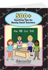 500+ Teaching Tips For Really Good Teachers (PDF)